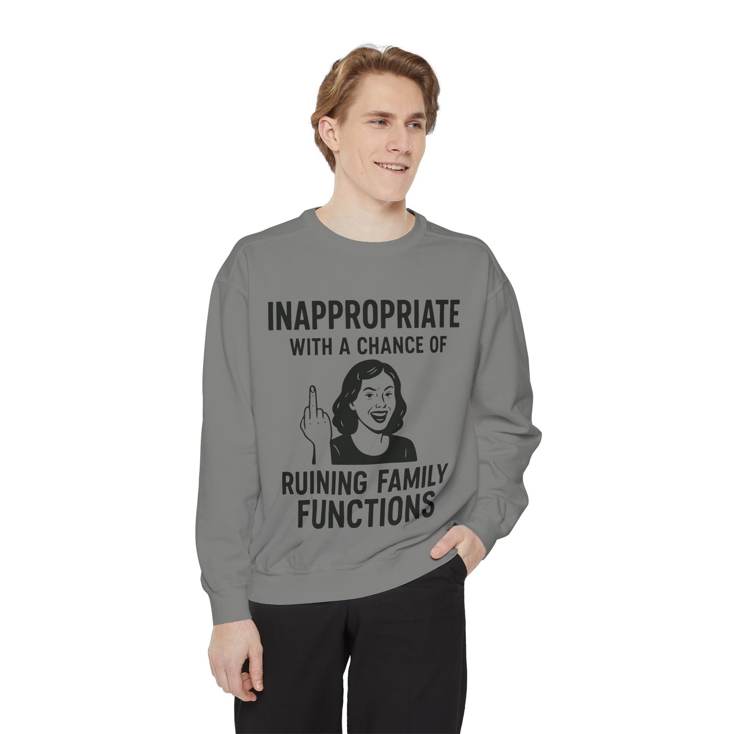 Inappropriate Family Sweatshirt