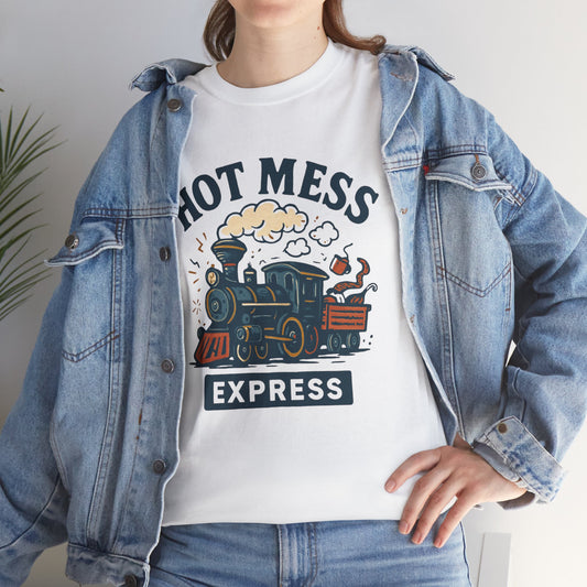 Hot Mess Express T-Shirt — Funny Soft White Graphic Tee